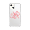 Phone Case, Brides Maid