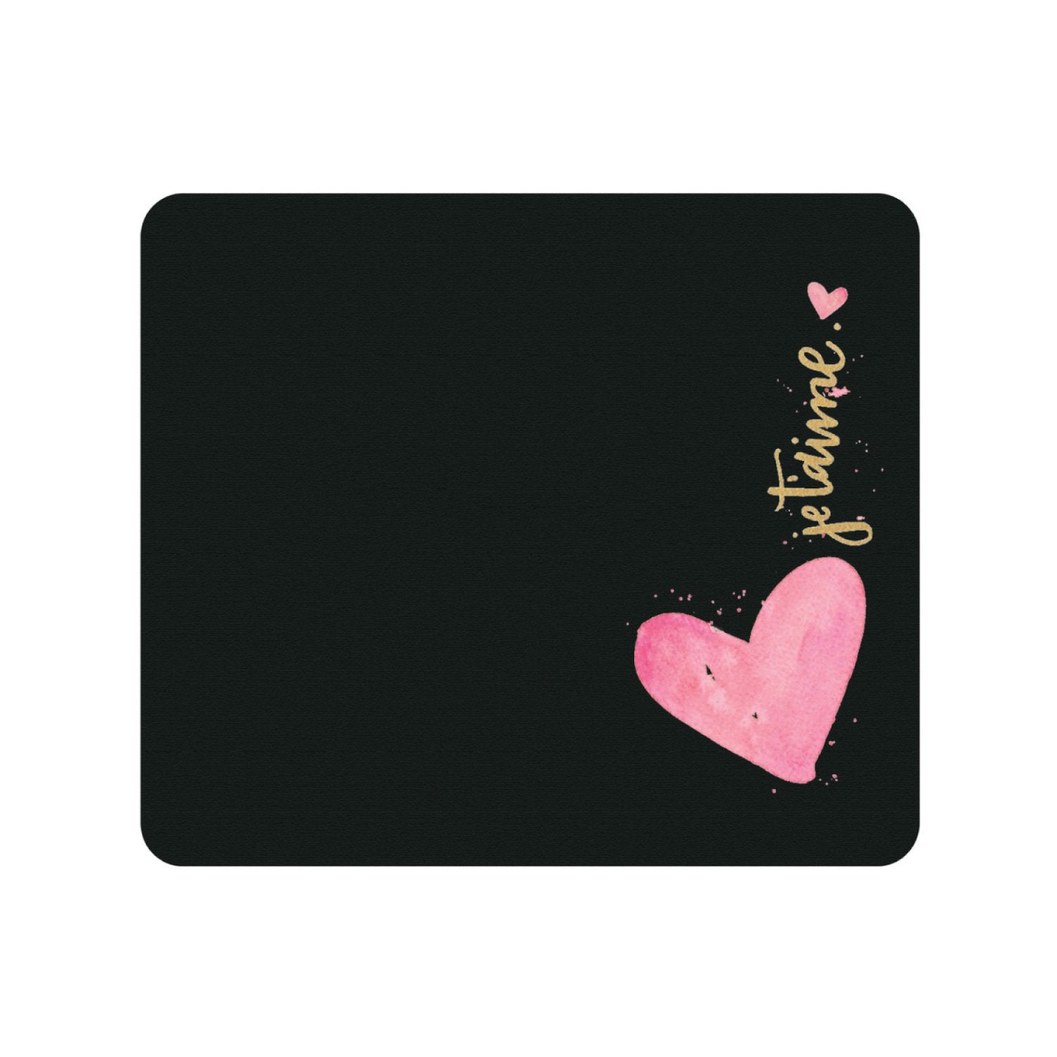 Mouse Pad, Je T’aime Rosé