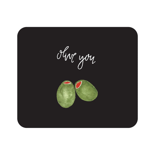 Mouse Pad, Olive You