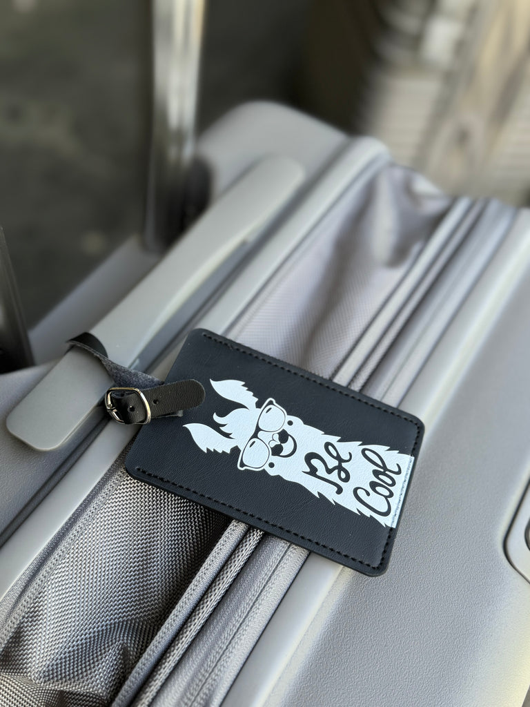 Be Cool Luggage Tag | OTM Essentials